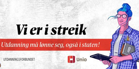 Plakat med teksten "Vi er i streik"