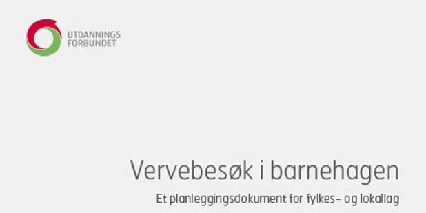 Forsidebilde av brosjyren med teksten: "Vervebesøk i barnehagen - et planleggingsdokument for fylkes- og lokallag". Illustrasjon