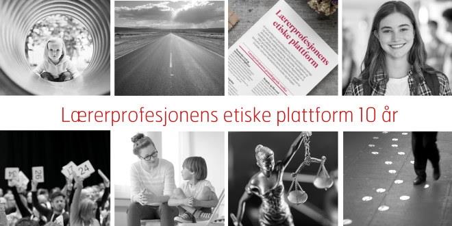 Vi ser et promobilde med blant annet personer, plakat og vei i forbindelse med 10-årsmarkering av Lærerprofesjonens etiske plattform.